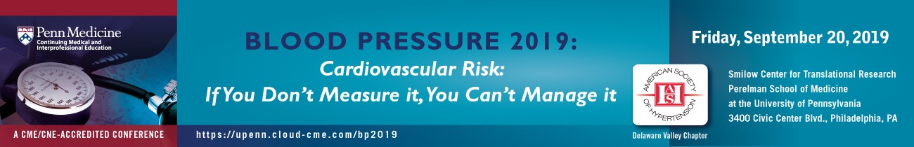 Blood Pressure 2019: Cardiovascular Risk: If You Don't Measure It, You Can't Manage It Banner